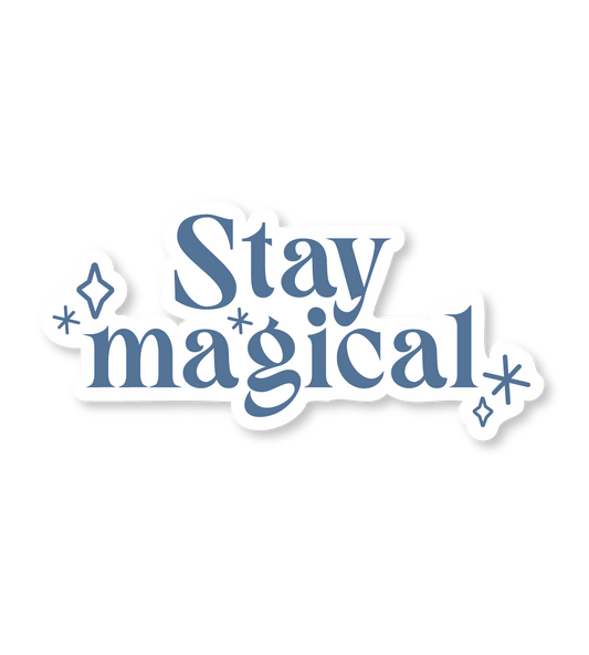 Stay Magical Sticker